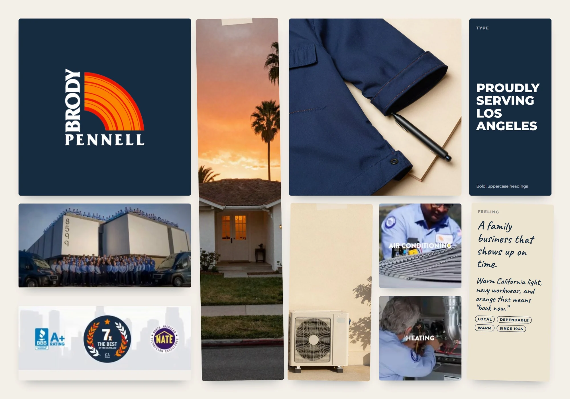 Brody Pennell moodboard: logo on navy, the Brody Pennell team in front of their headquarters, their BBB, Best of the Southland and NATE awards, a Los Angeles home at sunset, navy workwear, an AC condenser against cream stucco, real technicians, bold uppercase type and a note on the brand feeling